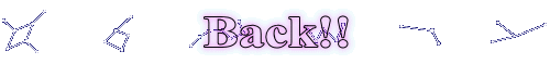Back!!